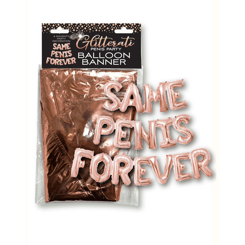 Glitterati Same Penis Forever Balloon Banner - Hen's Party Decoration